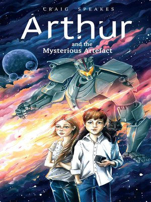 cover image of Arthur and the Mysterious Artefact